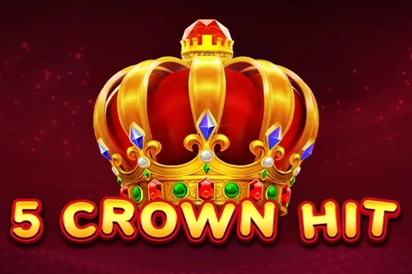 5 Crown Hit